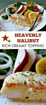 Heavenly Halibut Une Recette De Filet De Fletan Grille Filet Fletan Grille Halibut Heavenly En 2020 Avec Images Recettes De Cuisine Filet De Fletan Recette Poisson Facile