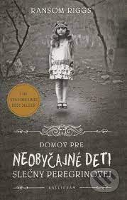 Maybe you would like to learn more about one of these? Kniha Domov Pre Neobycajne Deti Slecny Peregrinovej Ransom Riggs Martinus