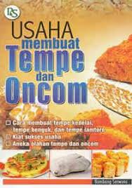 Buku Usaha Membuat Tempe Oncom Penebar Swadaya