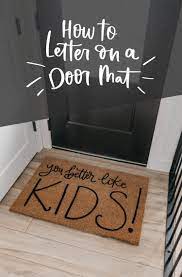Diy Personalized Door Mats How To Letter On Coir Mats Lemon Thistle Personalized Door Mats Door Mat Diy Door Mat