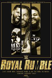 Roman reigns beats kevin owens, retains universal title at wwe royal rumble 2021. Wwe Royal Rumble 2021 Poster On Behance
