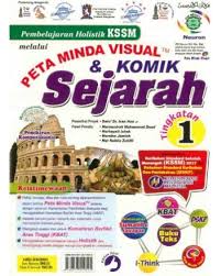 Justeru itu, buku teks juga diambil berat sebagai medium yang perlu diolah dari sudut kepenggunaan di dalam kelas. Pembelajaran Holistik Kssm Melalui Peta Minda Visual Komik Sejarah Tingkatan 1 No 1 Online Bookstore Revision Book Supplier Malaysia