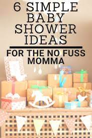 6 Low Key Baby Shower Ideas For The No Fuss Mama Simple Baby Shower Baby Shower New Baby Products