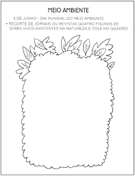 O conceito de educação ambiental começou a ser definido a partir da conferência de belgrado, em 1975, quando foi criada a icônica carta de belgrado. Atividades Do Dia Do Meio Ambiente Para Educacao Infantil So Escola