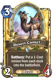 By doing this for all 4 directions, the pet can follow you wherever you go. Desert Camel Cards Hearthstone