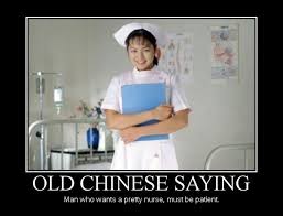 Old Chinese Saying Funny Chinese Proverbs Funny Chinese Nurse Quotes
