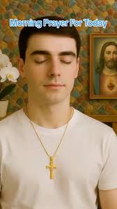 Morning Prayer for Today: Uplifting Spiritual Reflection