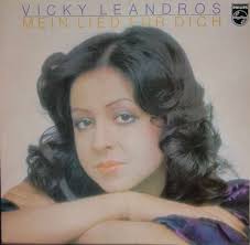 Vicky Leandros Mein lied fur dich (Vinyl Records, LP, CD)