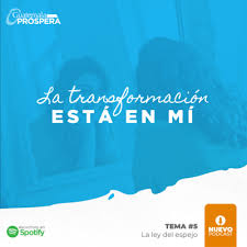¿sientes en este momento resentimiento hacia alguien? La Transformacion Esta En Mi La Ley Del Espejo By Podcast Gp A Podcast On Anchor