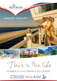 Built in the year 2000, it was originally the ocean princess and was named by film stars ali macgraw and ryan o'neal. P O Cruises 2018 2019 Brochure By The Travel Village Group Issuu