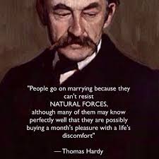 Thomas Hardy Marriage Funny Quotes Serious Quotes Love Me Quotes