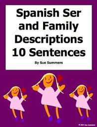 Spanish Adjectives 10 Sentences With Family And Ser Worksheet Spanish Adjectives 10 Sentences Adjectives