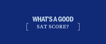 whats a good sat score kaplan test prep