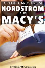 Nordstrom rack & nordstrom gift cards: Credit Cards From Nordstrom And Macy S Creditcardreviews Com Rewards Credit Cards Paying Off Credit Cards Credit Card