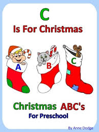 Write the letters of the english alphabet. Christmas Theme Book Christmas Abc Rhymes Story For Toddlers Preschool Or Young Children Teach Learn Alphabet Letters