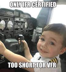 Only Ifr Certified Jpg 443 480 Pixels Aviationhumorsotrue Aviation Humor Pilots Aviation Aviation Humor Pilots