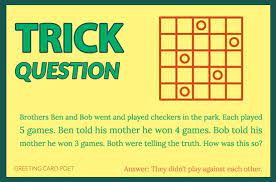 Trick questions are not just beneficial, but fun too! 101 Trick Questions Baffle And Bewilder The Best Minds Answers Too