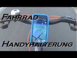 Pokemon Go Handyhalterung Fahrrad Selber Bauen Youtube