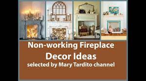 20 fireplace decor ideas that'll light up your living room. Non Working Fireplace Decor Ideas Youtube