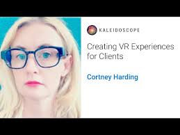 Creating VR Experiences for Clients with Cortney Harding