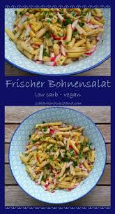 Frischer Bohnensalat Low Carb Vegan Ich Mag Das Farbenspiel Bei Dem Frischen Bohnensalat Meistens Verwende Ich D Bohnensalat Bohnensalat Rezept Low Carb Vegan