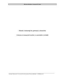 Reciclarea este una din metodele de a proteja planeta de poluare. Pdf Metode Si Tehnologii De Gestionare A Deseurilor Colectarea Si Transportul Deseurilor Si A Materialelor Reciclabile Bociort Dalia Academia Edu