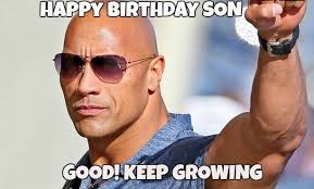 Keep Growing Son Funny Birthday Pictures Facebook