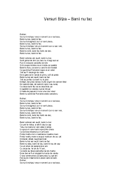 Maybe you would like to learn more about one of these? Versuri Bitza Banii Nu Tac