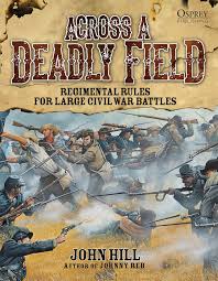 The hive (#460) mat is a great looking, highly detailed and versatile terrain mat! Across A Deadly Field Regimental Rules For Civil War Battles Hill John Stacey Mark 9781472802583 Amazon Com Books