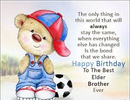 Birthday Wishes For Elder Brother From Sister Quotes Happy Birthday Brother Quotes Happy Birthday Brother Quotes Birthday Wishes For Brother Happy Birthday Brother