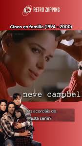 Cinco en familia (1994–2000), Estrenada en 1994, seguía la vida de los  hermanos Salinger, cinco chicos de San Francisco que perdían a sus padres  en un accidente y tenían que salir adelante juntos. ...