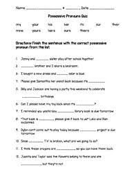 This week, we're continuing with the topic of pronouns, specifically on possessive pronouns. Possessive Pronoun Quiz By Joanna Riley Teachers Pay Teachers