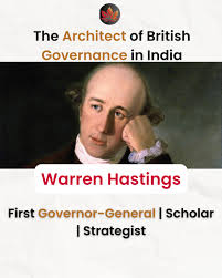 👑 Warren Hastings — First Governor ...