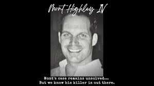 Murdered: Mont Highley IV
