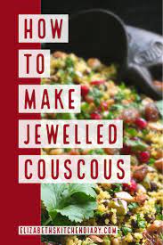 Maybe you would like to learn more about one of these? Jewelled Couscous Recipe With Puy Lentils Pomegranate Elizabeth S Kitchen Diary