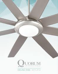 Hi/med/low/off (41) wall (37) pull. Quorum Ceiling Fans 2015 Indoor Fans By Tfg Issuu