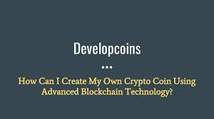 How easy is it to create your own virtual currency and what can you do with it once the coins are minted? How Can I Create My Own Crypto Coin Using Advanced Blockchain Technol