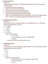 Skala yang tertulis di peta 1 : Contoh Soal Skala Peta Cara Golden