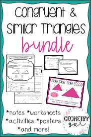Congruent And Similar Triangles Bundle With Images Teaching Geometry Geometry Activities High School Geometry High School