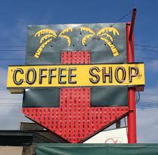 24th Street Cafe In Bakersfield California 2016 Coffee Shop Vintage Signs Trip