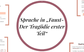 Das erkläre ich euch in diesem video! Sprache In Faust Der Tragodie Erster Teil By Sheiba Jan