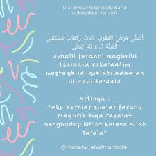 Bacaan Niat Sholat Maghrib Sholat Maghrib Adalah Sholat Yang Bisa Di Kerjakan Pada Saat Terbenamnya Matahari Sampai Menghilangnya Awan Membaca Instagram Awan