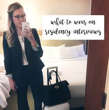 Franish What To Wear On Residency Interviews Medical School Interview Outfit Residency Interview Interview Outfit