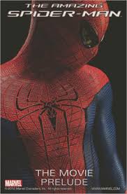 The principles of this reading order are simple. The Amazing Spider Man The Movie Prelude By Tom Author Cohen Neil Illustrator Edwards Nook Book Ebook Barnes Noble