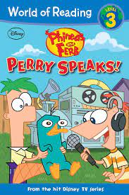 Phineas and Ferb Reader: Perry Speaks! eBook by Disney Books - EPUB Book |  Rakuten Kobo United Kingdom