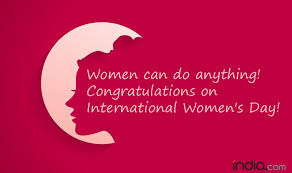 Only a woman can almost die and give. Happy Women S Day 2020 Wishes Quotes Photos Images Messages Greetings Sms Whatsapp And Facebook Status India Com