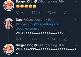 Lookin' good since 1954 bk.com. Burger King And Budweiser Troll Twitter With An Intensely Mindless Conversation Fail Blog Funny Fails