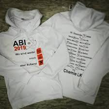 Abi Lk Hoodies In Stylo Weiss Mit 2farbigem Druck Vorne Hol Dir Jetzt Dein Angebot Www Shirts N Druck De Angebot Anfordern Shirts Abishirts Motto Spruche