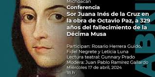 Recordarán a Octavio Paz y a Sor Juna Inés de la Cruz en la UNAM Centro  Cultural Morelia