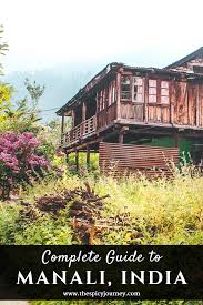 Best Places To Visit In Manali A Detailed Guide In 2020 Cool Places To Visit Places To Visit Relaxing Travel